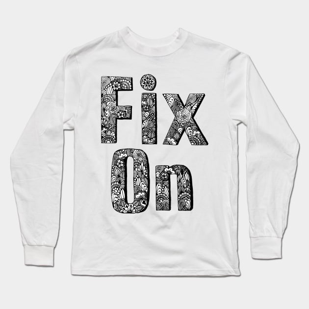 Mingi - Fix On Zentangle Long Sleeve T-Shirt by TheHermitCrab